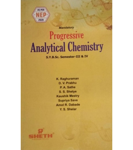 Progressive Analytical Chemistry S.Y.B.Sc Semester III & IV Sheth Publication | NEP 2020
