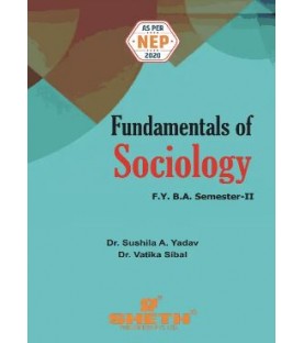 Fundamentals of Sociology F.Y.B.A. Semester 2 Sheth Publication