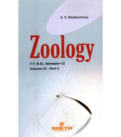 Zoology Vol-II Part-1 F.Y.B.Sc. Sem 2 Sheth Publication B.Sc Sem 1 - SchoolChamp.net