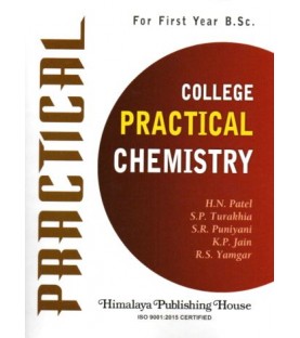 College Practical Chemistry F.Y.B.Sc First Year Himalaya Publication