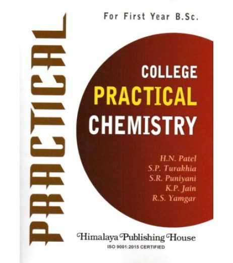 College Practical Chemistry F.Y.B.Sc First Year Himalaya Publication B.Sc Sem 1 - SchoolChamp.net