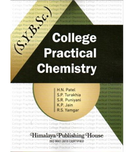 College Practical Chemistry S.Y.B.Sc 2nd Year Himalaya Publication B.Sc Sem 3 - SchoolChamp.net