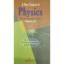 A New Course in Physics Volume 2 FY BSc Semester 1 & 2