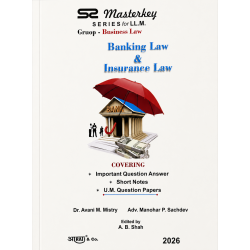 Banking Law And Insurance Law -Master Key series for LLM |