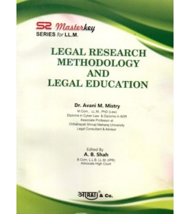 Legal Research Methodology and Legal Education Aarti Master Key series for LLM | latest Edition