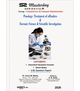 Penology: Treatment of Offenders & Forensic Science & Scientific Investigation -Master Key series for LLM | Aarti Law Publication  