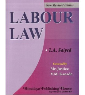 Labour Laws by Dr. I. A. Saiyed Himalaya Publication