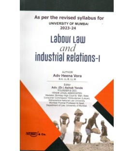 Aarti Labour Law & Industrial Relations - I By Adv.Heena Vora