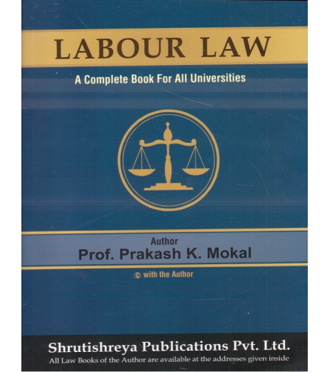 Labour Law for FYBSL and FYLLB  Sem 1 By Prakash Mokal LLB Sem 1 - SchoolChamp.net