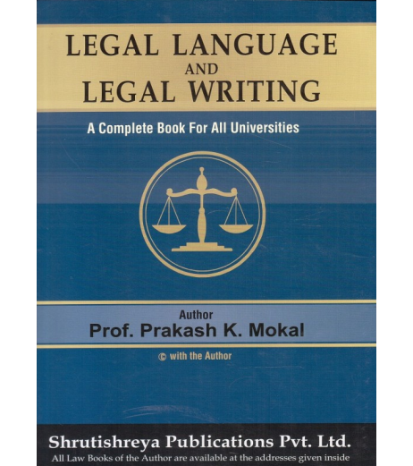 Legal Language Including Legal Writing and General English for FYBSL and FYLLB  Sem 1 By Prakash Mokal LLB Sem 1 - SchoolChamp.net