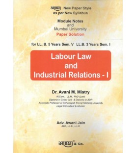 Labour Laws and Industrial relation -I  Paper Solution FYBSL and FYLLB  Sem 1 Aarti and Co.