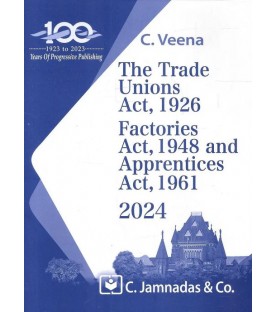 Jhabvala The Trade Unions Act 1926, Factories Act, 1948 and Apprentices Act, 1961 | Latest Edition