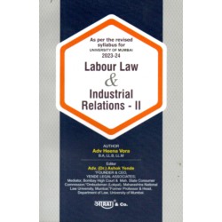 Aarti Labour Law & Industrial Relations-II By Adv.Heena Vora