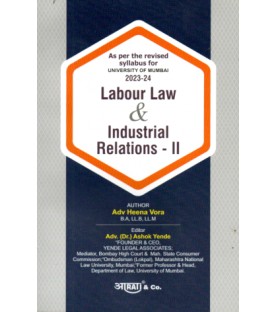 Aarti Labour Law & Industrial Relations-II By Adv.Heena Vora