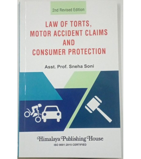Law of Torts, Motor Accident Claims and Consumer Protection FYBSL and FYLLB  Sem 1| Himalaya Publication
