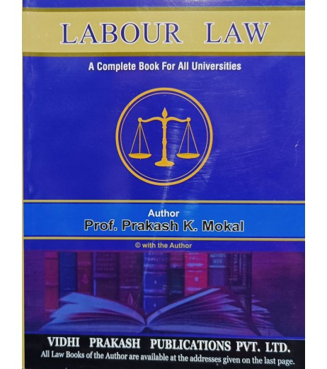 Labour Law for FYBSL and FYLLB  Sem 1 By Prakash Mokal LLB Sem 1 - SchoolChamp.net