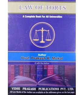 Law Of Torts and Consumer Protection for FYBSL and FYLLB  Sem 1 by Prakash Mokal