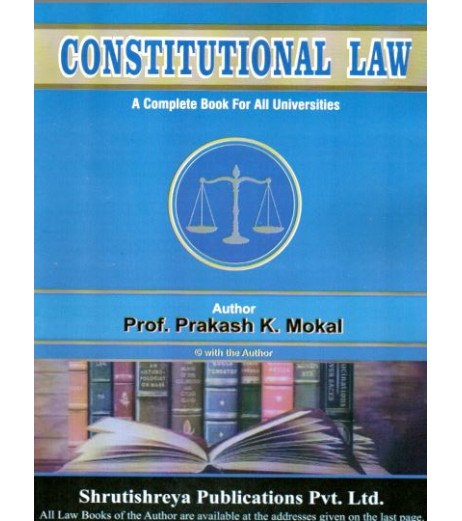 Constitutional Law FYBSL and FYLLB  Sem 2 By Prakash Mokal LLB Sem 2 - SchoolChamp.net