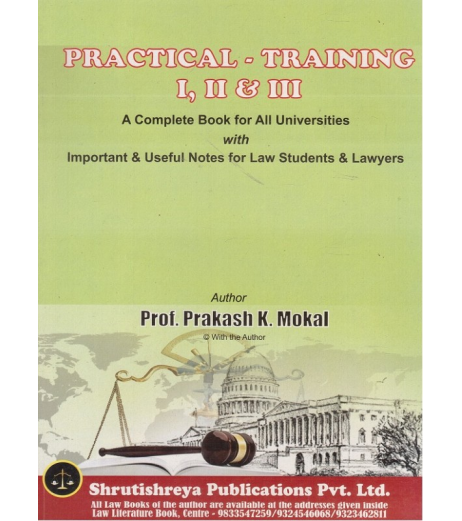 Practical Training I,II and III Prakash Mokal Law Books LLB Sem 1 - SchoolChamp.net