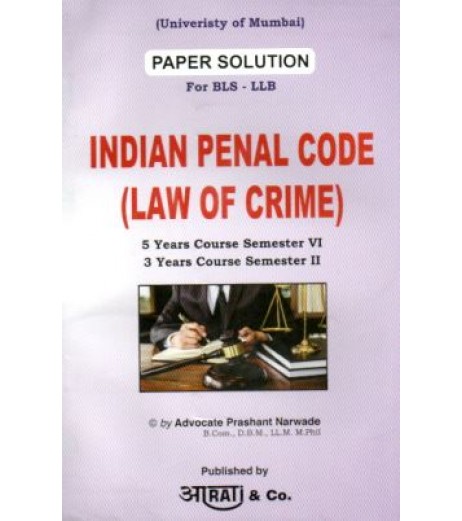 Indian Penal Code - Law Of Crimes Paper Solution FYBSL and FYLLB  Sem 2 Aarti and Co. LLB Sem 2 - SchoolChamp.net