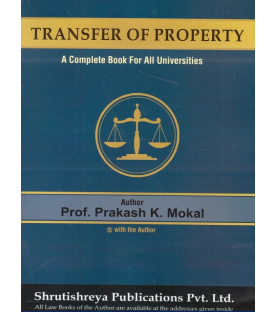 Transfer of Property and Easement Act SYBSL and SYLLB  Sem 3 Prakash Mokal Law Books