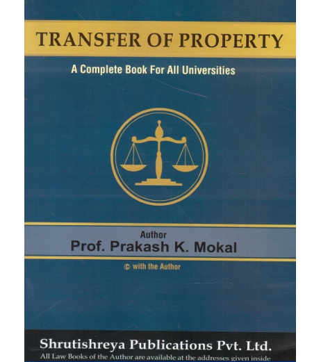 Transfer of Property and Easement Act SYBSL and SYLLB  Sem 3 Prakash Mokal Law Books LLB Sem 3 - SchoolChamp.net