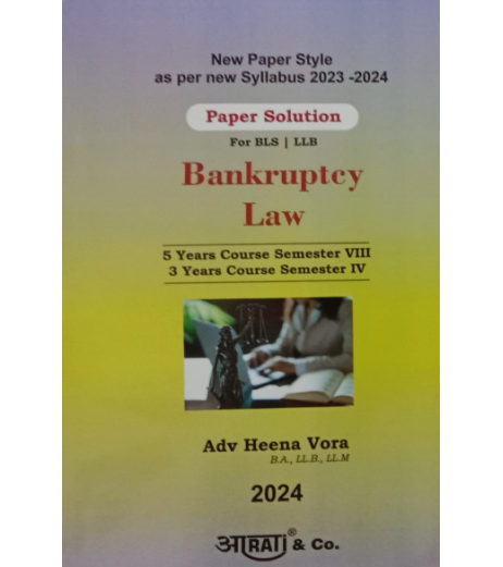 Aarti Bankruptcy Law Paper Solution Sem 4 for BLS and LLB | Mumbai University