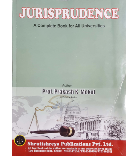 Jurisprudence  SYBSL and SYLLB  Sem 4 Prakash Mokal Law Books LLB Sem 4 - SchoolChamp.net