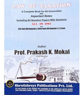 Taxation Laws SYBSL and SYLLB  Sem 4 Prakash Mokal Law Books