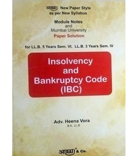 Aarti Insolvency and Bankruptcy IBC Paper Solution Sem 4 for and LLB | Mumbai University Aarti Insolvency and Bankruptcy IBC Paper Solution Sem 4 for and LLB | Mumbai University