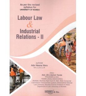 Labour Laws and Industrial relation -II   By Adv Heena Vora Sem 5 | Aarti Publication