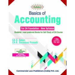 Basics Of Accounting For CA Foundation by CA. G. Sekar, CA. B. Saravana Prasath | Latest Edition