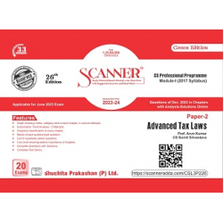 Model Scanner CS Professional Programme Module-1  Paper-2 Advanced  Tax Laws | Latest Edition