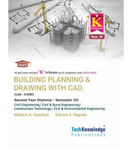 Building Planning & Drawing With CAD MSBTE K Scheme Diploma Sem 3 Civil Engineering | Techknowledge Publication