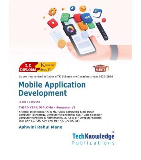 Mobile Application Development MSBTE 'K' scheme Sem 6 IT Engineering | Tech-Knowledge Publication