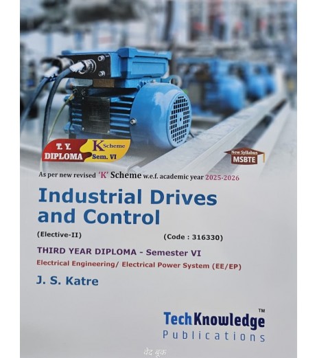 Industrial Drives and Control (Elective)  K Scheme MSBET Diploma Sem 6 Electrical Engineering  | TechKnowledge