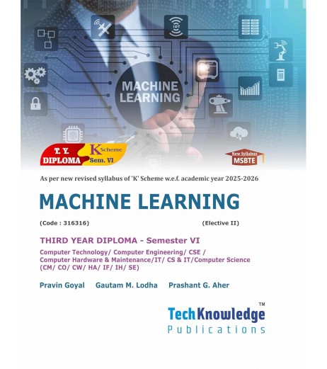Machine Learning  K Scheme MSBET Diploma Sem 6 Computer Engineering  | TechKnowledge Publications