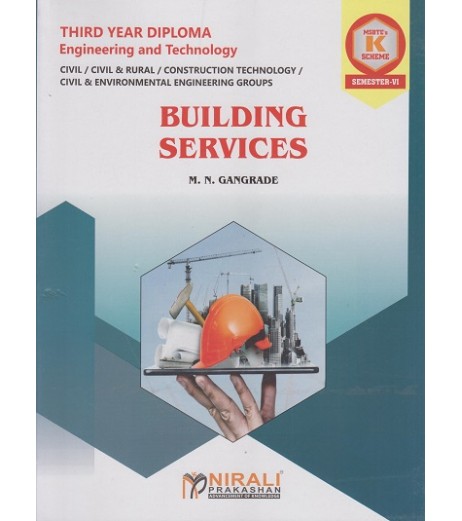 Nirali Building Services MSBTE 'K' Scheme Diploma Sem 6 Civil Engineering Nirali Building Services MSBTE 'K' Scheme Diploma Sem 6 Civil Engineering