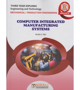 Nirali Computer Integrated Manufacturing  MSBTE ‘K’ Scheme Sem 6 Mechanical Engineering