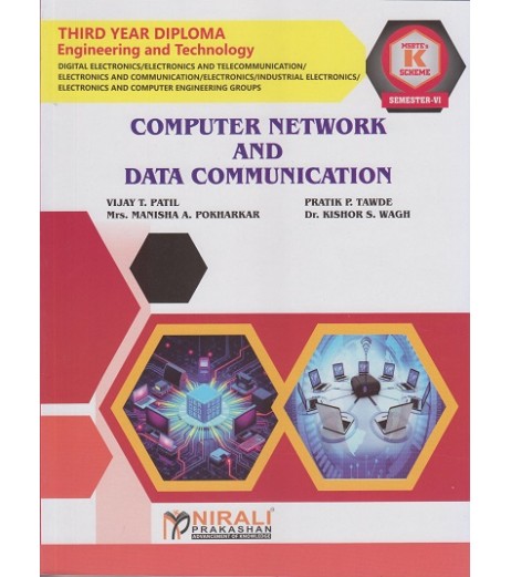 Nirali Computer Networking And Data Communication MSBTE 'K' Scheme Sem 6 Electronics and E & TC Engineering Nirali Computer Networking And Data Communication MSBTE 'K' Scheme Sem 6 Electronics and E & TC Engineering