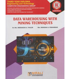 Nirali Data Warehousing With Mining Techniques MSBTE 'K' scheme Sem 6 IT Engineering