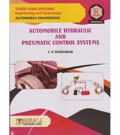 Nirali Automobile Hydraulic And Pneumatic Controls MSBTE 'K' Scheme Sem 6 Automobile Engineering Nirali Automobile Hydraulic And Pneumatic Controls MSBTE 'K' Scheme Sem 6 Automobile Engineering