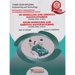 Nirali Solid Modelling And Additive Manufacturing MSBTEK’ s