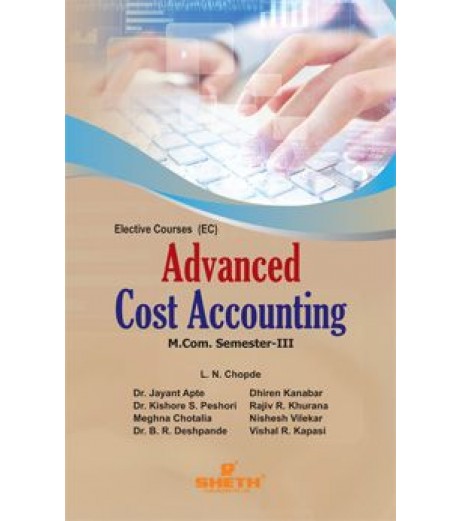 Advanced Cost Accounting M.Com Sem 3 Sheth Publication