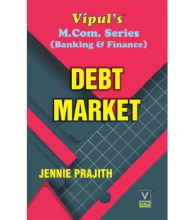 Debt Market M.Com Sem 3 Vipul Prakashan