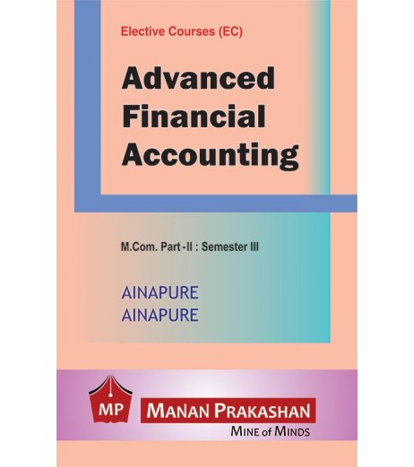 Advanced Financial Accounting M.Com Sem 3 Manan Prakashan