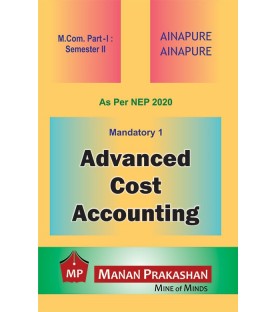 Advanced Cost Accounting  M.Com Part I Sem 2 NEP 2020 Manan Prakashan