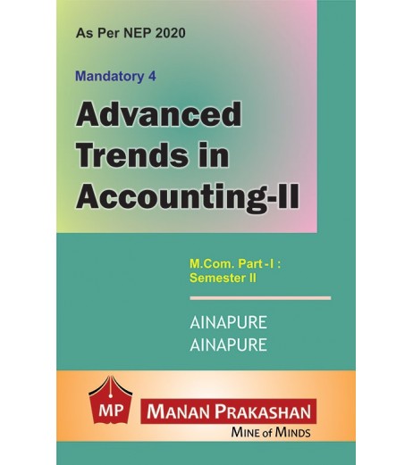 Advanced Trends in Accounting-II M.Com Part 1 Sem 2 NEP 2020 Manan Prakashan