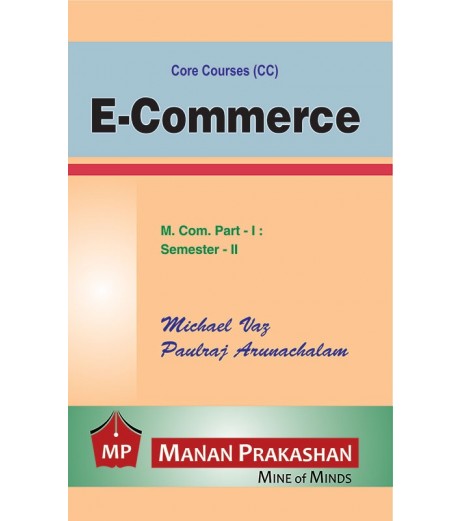 E-Commerce M.Com Sem 2 Manan Prakashan M.Com Sem 2 - SchoolChamp.net