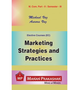 Marketing Strategies and Practices M.Com Semester 3 Manan Prakashan